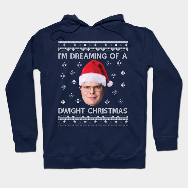 Im Dreaming Of  A Dwight Christmas The Office Hoodie by Nova5